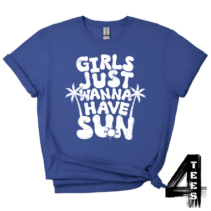 Girls Just Wanna Have Sun
