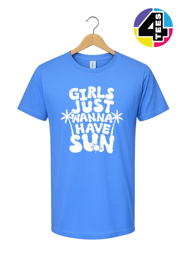Girls Just Wanna Have Sun