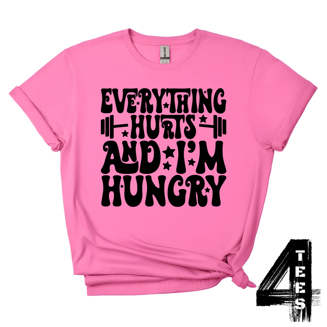 Everything Hurts & I'm Hungry