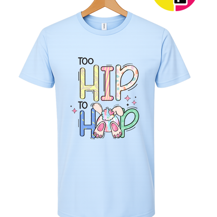 Too Hip To Hop Tee