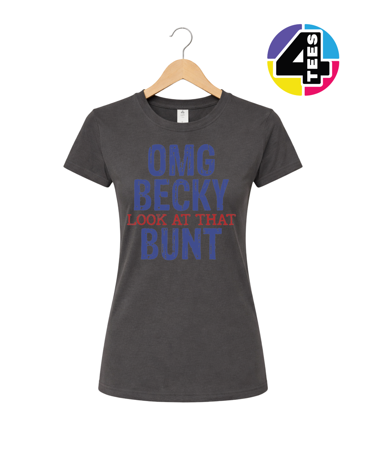 OMG Becky Bunt Women's Tee