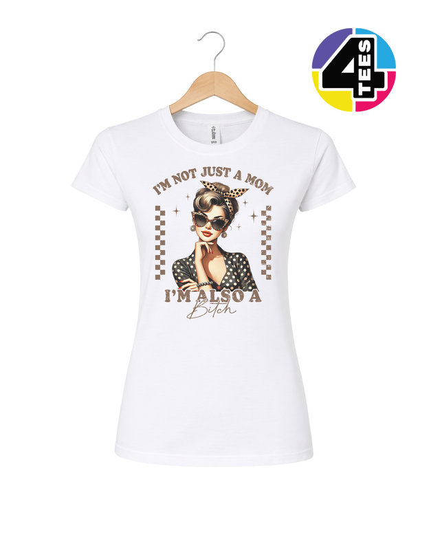 Not Just a Mom Women's Tee