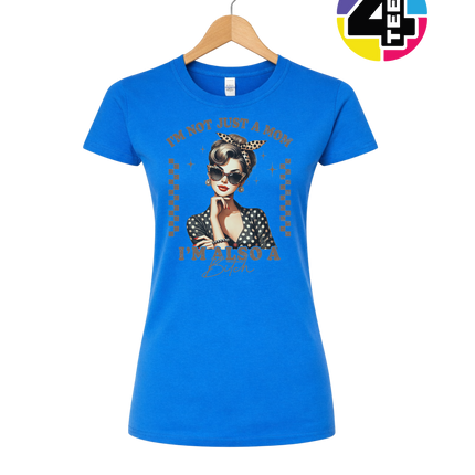 Not Just a Mom Women's Tee