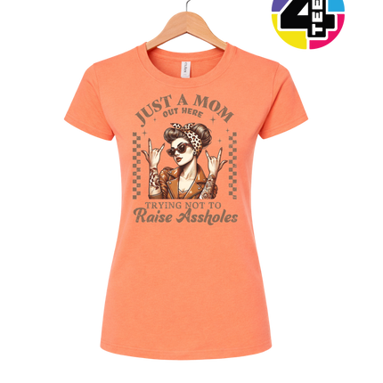 Just a Mom Out Here Women's Tee