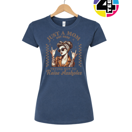 Just a Mom Out Here Women's Tee