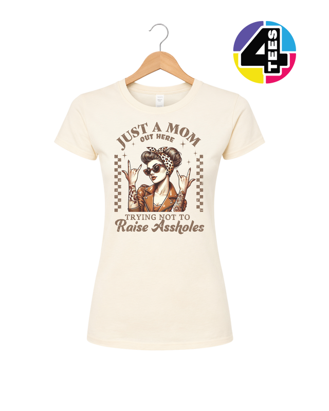 Just a Mom Out Here Women's Tee