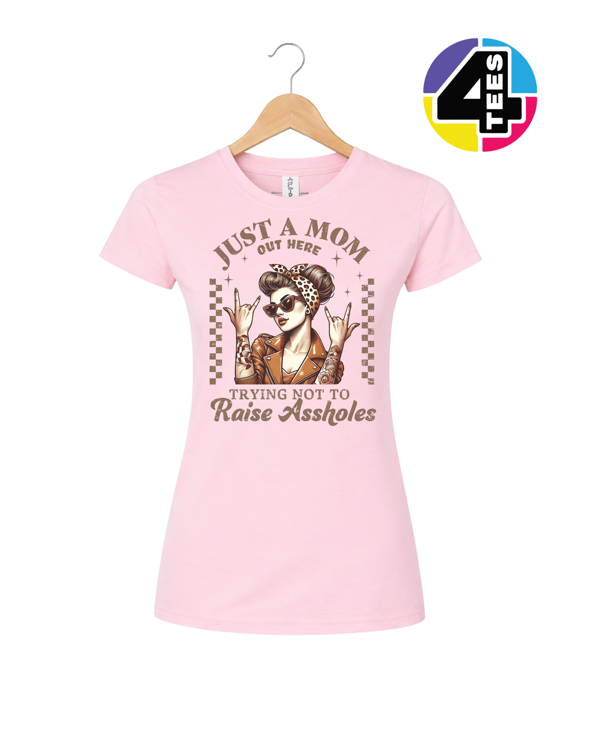 Just a Mom Out Here Women's Tee