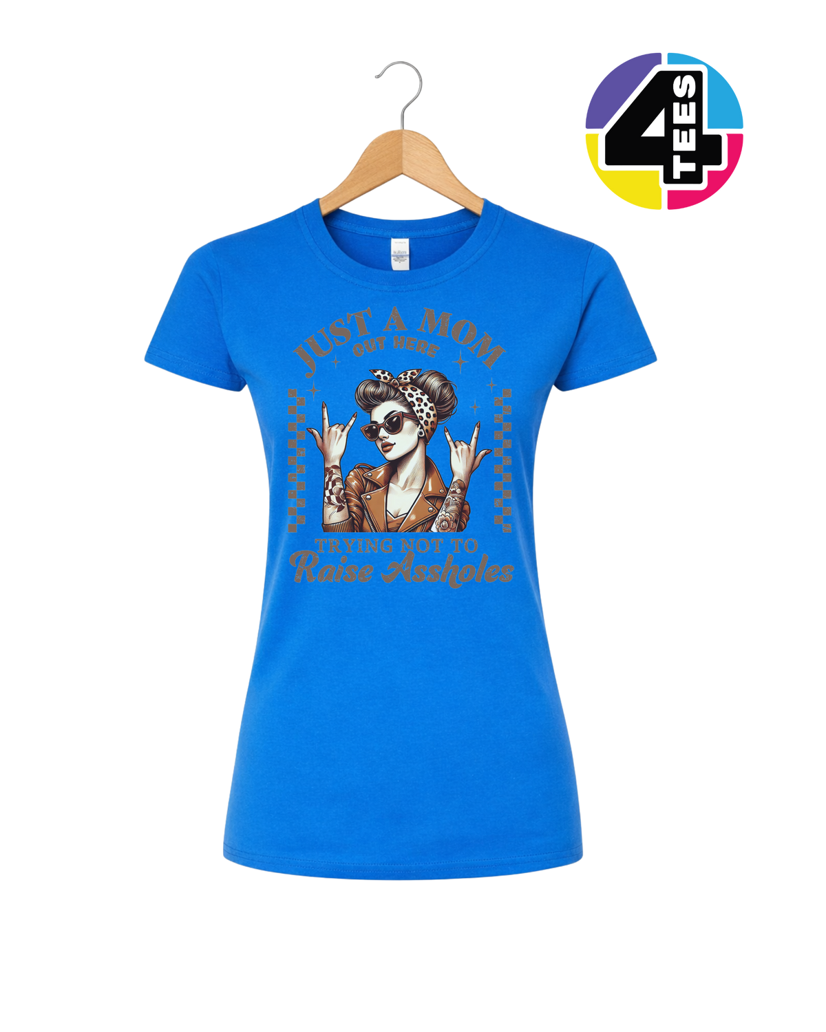 Just a Mom Out Here Women's Tee