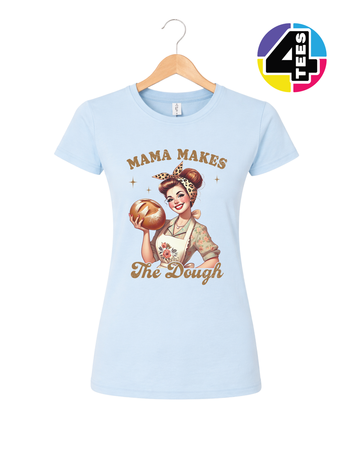 Mama Makes the Dough Women's Tee