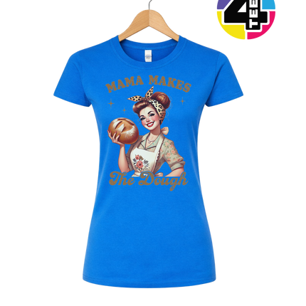 Mama Makes the Dough Women's Tee