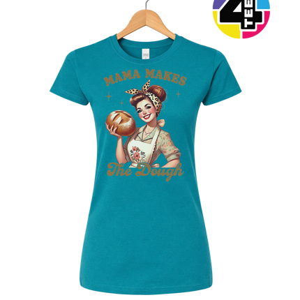 Mama Makes the Dough Women's Tee