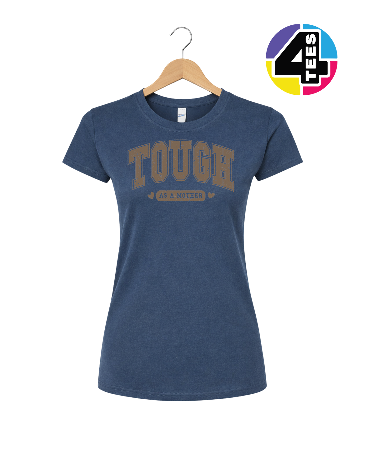 Tough As a Mother Women's Tee