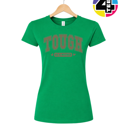 Tough As a Mother Women's Tee