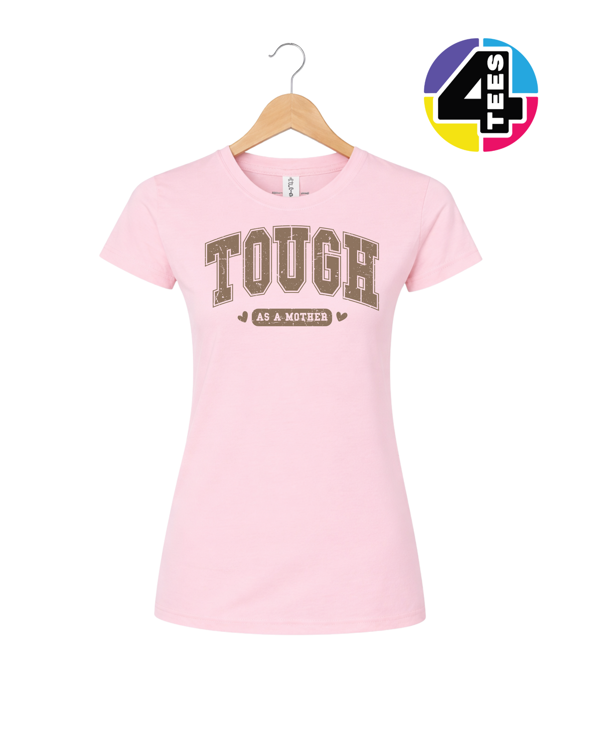 Tough As a Mother Women's Tee
