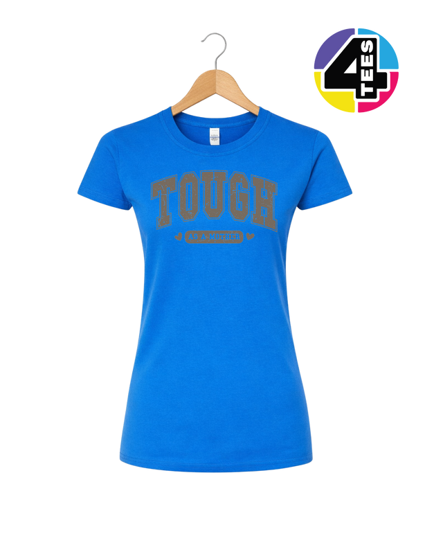 Tough As a Mother Women's Tee