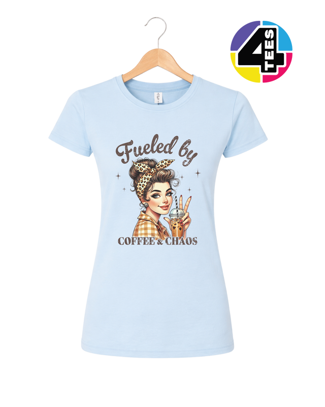 Fueled by Coffee & Chaos Women's Tee
