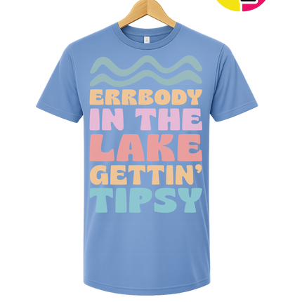 Lake Day Tipsy Vibin' Tee