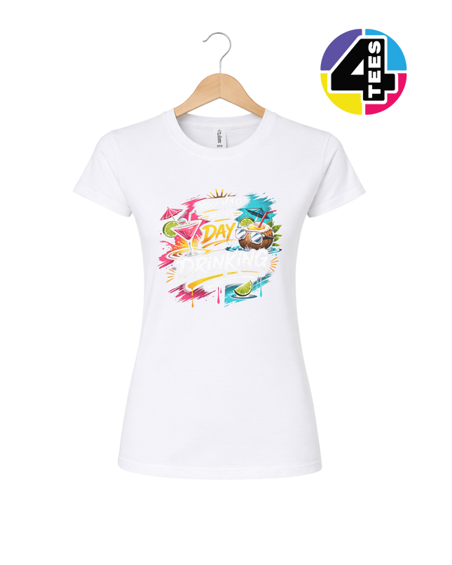 You Had Me At Day Drinking Women's Tee
