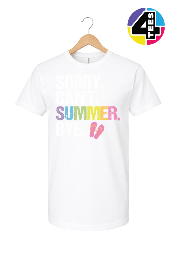 Sorry. Can't. Summer Tee