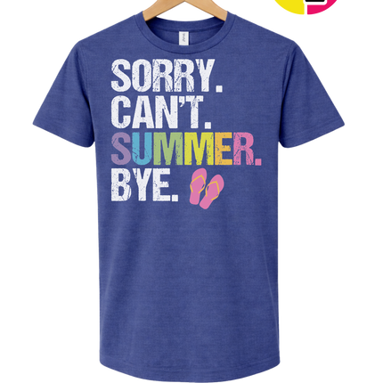 Sorry. Can't. Summer Tee