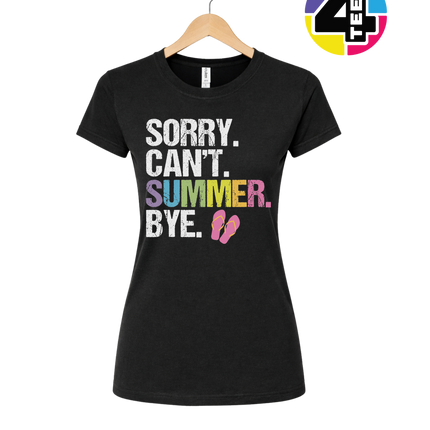 Sorry. Can't. Summer Women's Tee