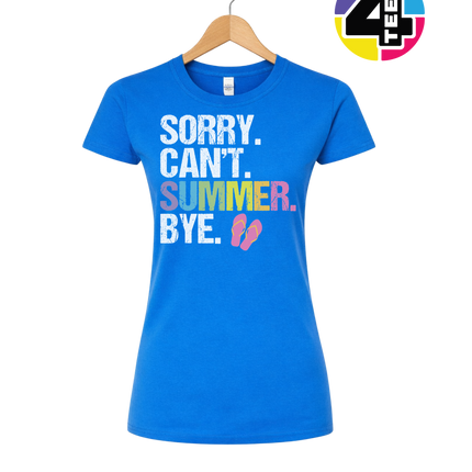 Sorry. Can't. Summer Women's Tee