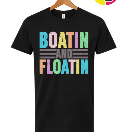 Boatin And Floatin Tee