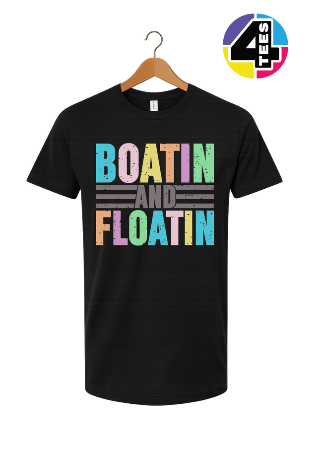 Boatin And Floatin Tee