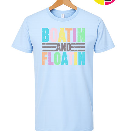 Boatin And Floatin Tee