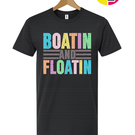 Boatin And Floatin Tee
