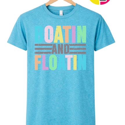 Boatin And Floatin Tee