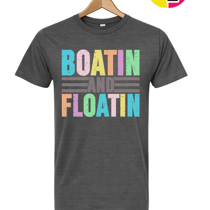 Boatin And Floatin Tee