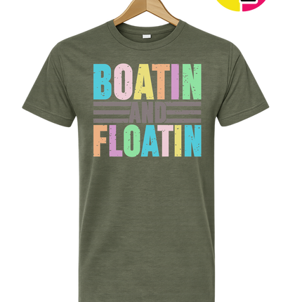Boatin And Floatin Tee