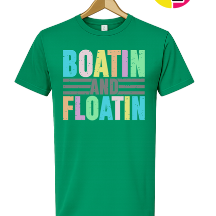 Boatin And Floatin Tee