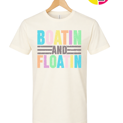Boatin And Floatin Tee
