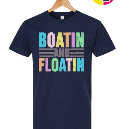 Boatin And Floatin Tee
