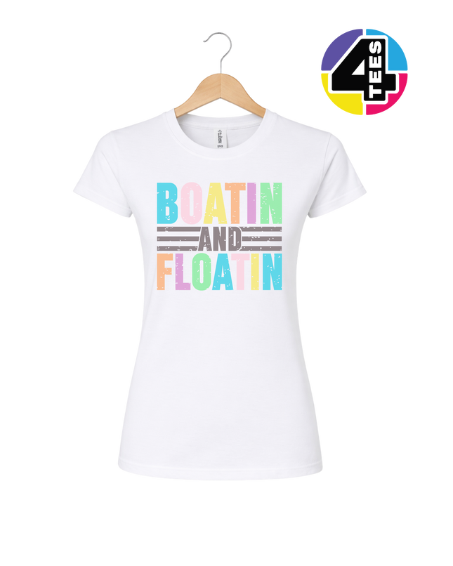 Boatin And Floatin Women's Tee