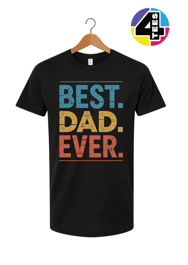 Best Dad Ever Tee