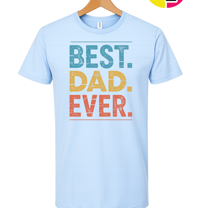 Best Dad Ever Tee