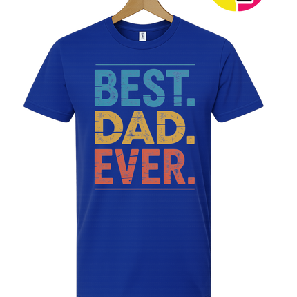 Best Dad Ever Tee