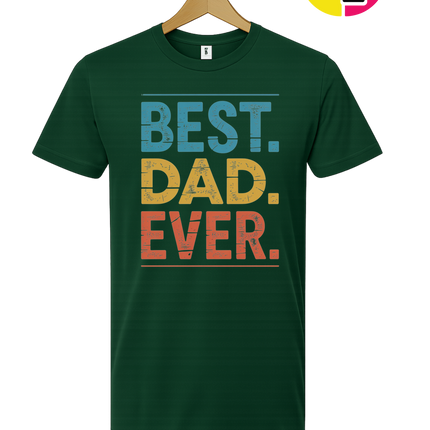 Best Dad Ever Tee