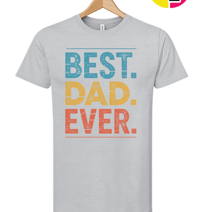 Best Dad Ever Tee