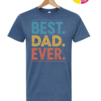 Best Dad Ever Tee