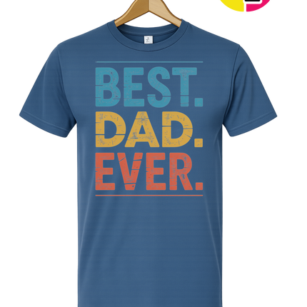 Best Dad Ever Tee
