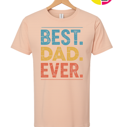 Best Dad Ever Tee