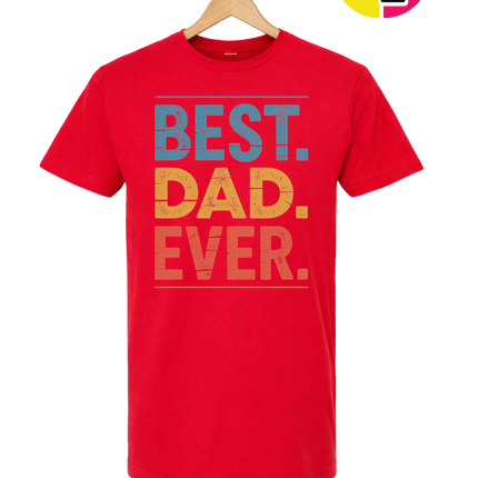 Best Dad Ever Tee