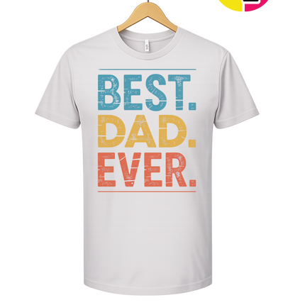 Best Dad Ever Tee