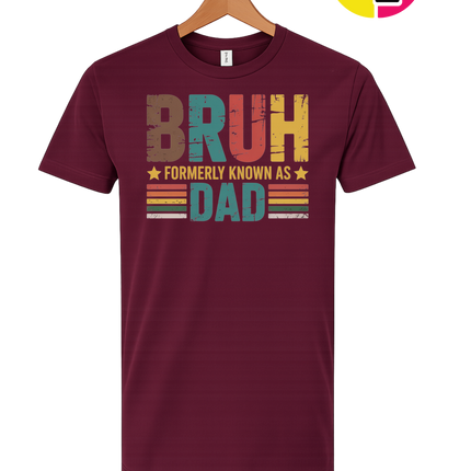 Bruh Formerly Dad Tee