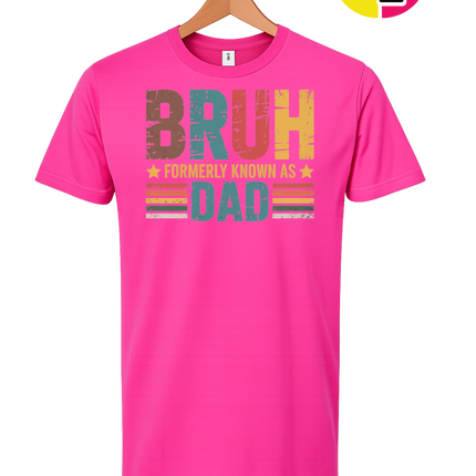 Bruh Formerly Dad Tee