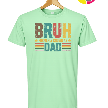 Bruh Formerly Dad Tee